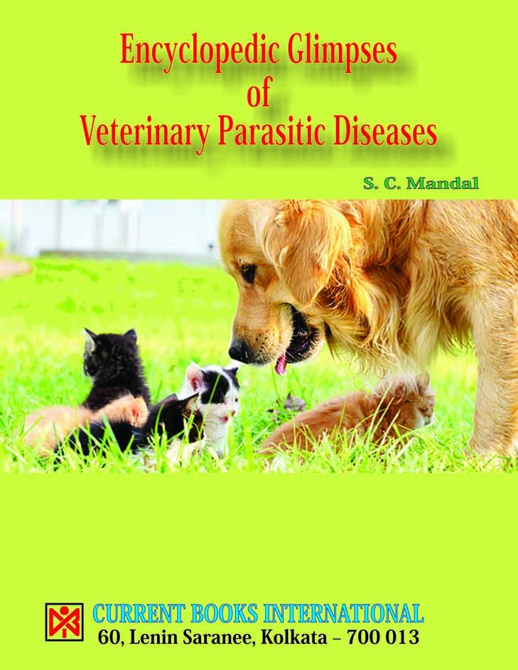 ENCYCLOPEDIC GLIMPSE of VETERINARY PARASITIC DISEASE, 1/ed